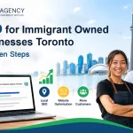 SEO for immigrant owned businesses Toronto - 7 proven steps guide