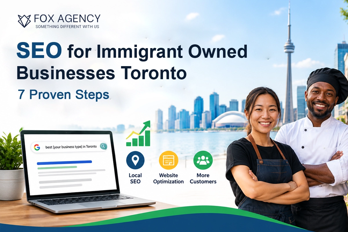 SEO for immigrant owned businesses Toronto - 7 proven steps guide